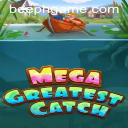 Dive into the Thrilling World of MegaGreatestCatch